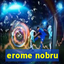 erome nobru